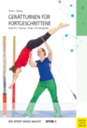 Gerling |  Gerätturnen für Fortgeschrittene - Band 2 | eBook | Sack Fachmedien