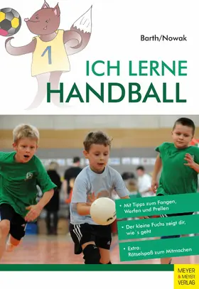 Barth / Nowak |  Ich lerne Handball | eBook | Sack Fachmedien