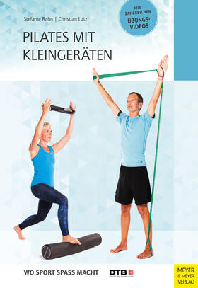 Rahn / Lutz |  Pilates mit Kleingeräten | eBook | Sack Fachmedien