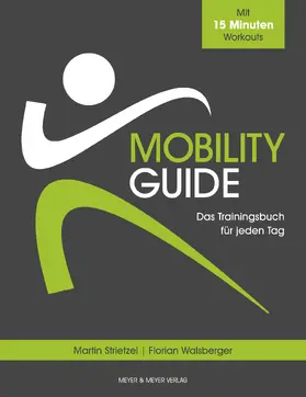 Strietzel / Walsberger |  Mobility Guide | eBook | Sack Fachmedien