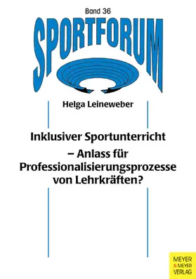 Leineweber |  Inklusiver Sportunterricht aus Sicht der Lehrkräfte | eBook | Sack Fachmedien