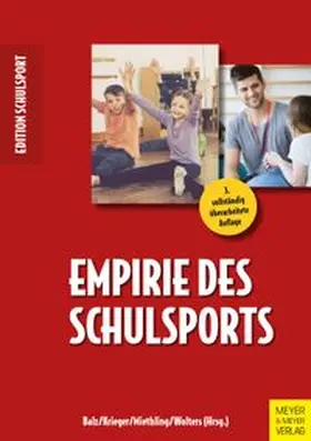 Balz / Krieger / Miethling | Empirie des Schulsports | E-Book | www.sack.de