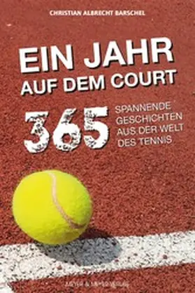 Barschel | Ein Jahr auf dem Court | E-Book | www.sack.de