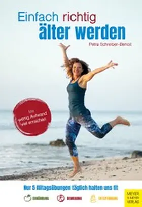 Schreiber-Benoit | Einfach richtig älter werden | E-Book | www.sack.de