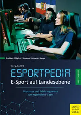 Schöber / Möglich / Simoneit |  E-Sport auf Landesebene | eBook | Sack Fachmedien
