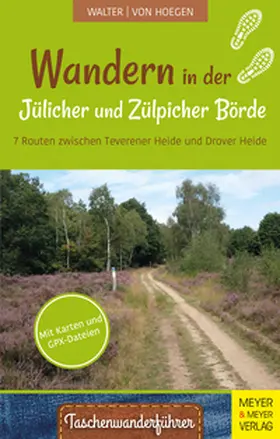 Walter / Hoegen | Wandern in der Jülicher und Zülpicher Börde | E-Book | sack.de