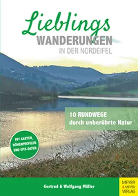 Müller |  Lieblingswanderungen in der Nordeifel | eBook | Sack Fachmedien