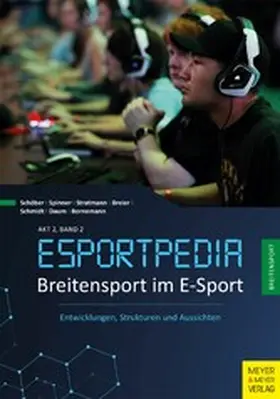 Schöber / Daum / Bornemann |  Breitensport im E-Sport | eBook | Sack Fachmedien