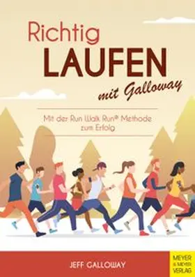 Galloway |  Richtig laufen mit Galloway | eBook | Sack Fachmedien
