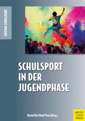 Bindel / Ott / Rudi | Schulsport in der Jugendphase | E-Book | sack.de