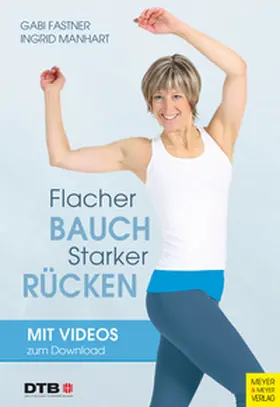 Fastner / Manhart |  Flacher Bauch - starker Rücken | eBook | Sack Fachmedien
