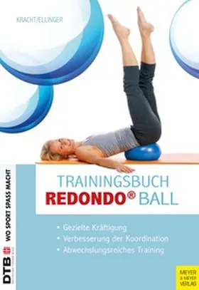 Ellinger-Hoffmann / Kracht |  Trainingsbuch Redondo Ball | eBook | Sack Fachmedien