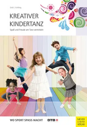Dold / Schilling |  Kreativer Kindertanz | eBook | Sack Fachmedien