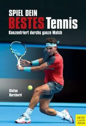 Burchard | Spiel dein bestes Tennis | E-Book | www.sack.de