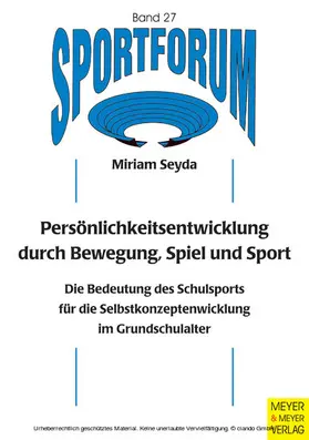 Seyda |  Persönlichkeitsentwicklung durch Bewegung, Spiel und Sport | eBook | Sack Fachmedien