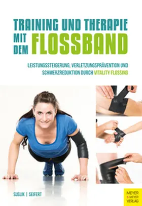Suslik / Seifert |  Training und Therapie mit dem Flossband | eBook | Sack Fachmedien