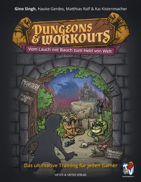 Singh / Gerdes / Ralf |  Dungeons & Workouts | eBook | Sack Fachmedien