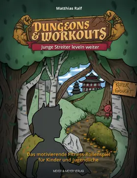 Matthias | Dungeons & Workouts: Junge Streiter leveln weiter | E-Book | www.sack.de