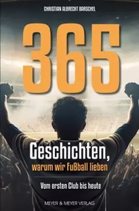 Barschel | 365 Geschichten, warum wir Fußball lieben | E-Book | www.sack.de
