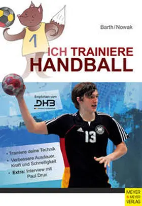 Barth / Nowak |  Ich trainiere Handball | Buch |  Sack Fachmedien