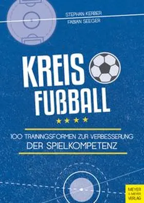 Kerber / Seeger |  Kreisfußball | Buch |  Sack Fachmedien