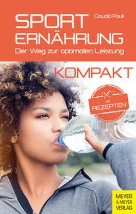 Pauli |  Sporternährung kompakt | Buch |  Sack Fachmedien