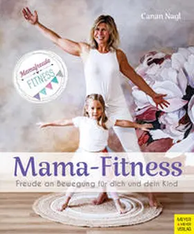 Nagl | Mama-Fitness | Buch | 978-3-8403-7753-2 | www.sack.de