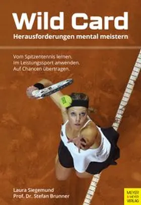 Siegemund / Brunner |  Wild Card | Buch |  Sack Fachmedien