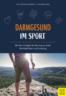 Steinbach / Abel | Darmgesund im Sport | Buch | 978-3-8403-7815-7 | www.sack.de