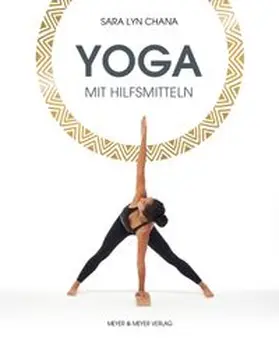 Chana | Yoga mit Hilfsmitteln | Buch | 978-3-8403-7878-2 | www.sack.de