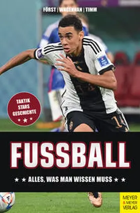Först / Wagenhan / Timm |  Fußball | Buch |  Sack Fachmedien