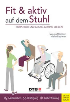Redmer | Fit und aktiv auf dem Stuhl | Buch | 978-3-8403-7911-6 | sack.de
