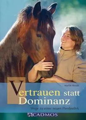 Wendt |  Vertrauen statt Dominanz | Buch |  Sack Fachmedien
