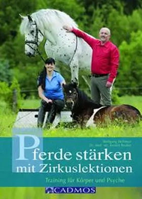 Hellmayr / Reuber |  Pferde stärken mit Zirkuslektionen | Buch |  Sack Fachmedien