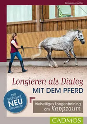 Möller |  Longieren als Dialog mit dem Pferd | Buch |  Sack Fachmedien