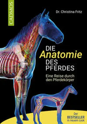 Fritz |  Die Anatomie des Pferdes | Buch |  Sack Fachmedien