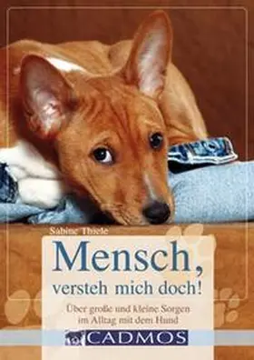 Thiele |  Mensch, versteh mich doch! | Buch |  Sack Fachmedien
