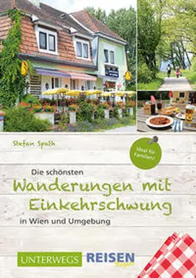 Spath |  Die schönsten Wanderungen mit Einkehrschwung | Buch |  Sack Fachmedien