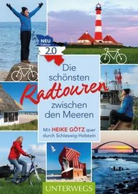 Götz |  Die schönsten Radtouren zwischen den Meeren. Edition 2.0 | Buch |  Sack Fachmedien