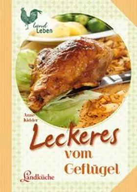 Ridder |  Leckeres vom Geflügel | Buch |  Sack Fachmedien