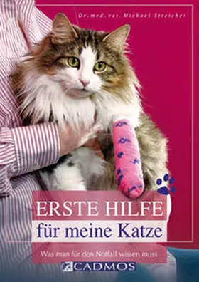 Streicher |  Erste Hilfe für meine Katze | Buch |  Sack Fachmedien