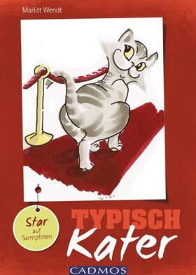 Wendt |  Typisch Kater | Buch |  Sack Fachmedien