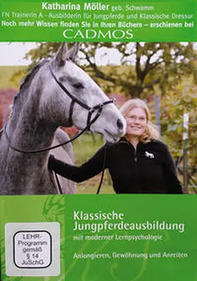 Möller |  Klassische Jungpferdeausbildung mit moderner Lernpsychologie | Sonstiges |  Sack Fachmedien