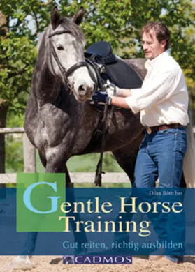 Böttcher |  Gentle Horse Training | eBook | Sack Fachmedien