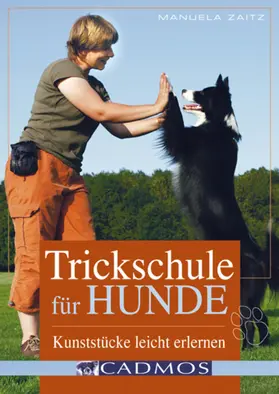 Zaitz |  Trickschule für Hunde | eBook | Sack Fachmedien