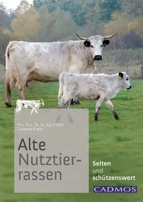 Fröhlich / Kopte |  Alte Nutztierrassen | eBook | Sack Fachmedien