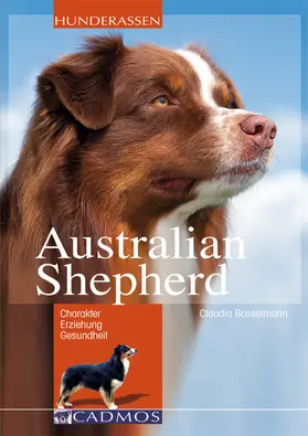 Bosselmann |  Australian Shepherd | eBook | Sack Fachmedien