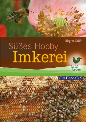 Gräfe |  Süßes Hobby Imkerei | eBook | Sack Fachmedien
