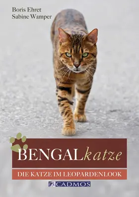 Ehret / Wamper |  Bengalkatze | eBook | Sack Fachmedien