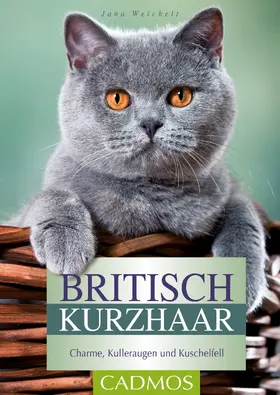 Weichelt |  Britisch Kurzhaar | eBook | Sack Fachmedien